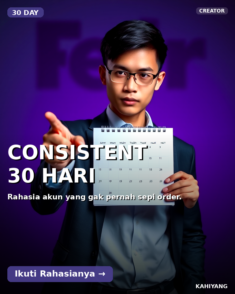 CONSISTENT 30 HARI